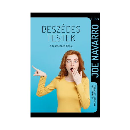 Beszédes testek - A testbeszéd titkai