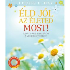 Éld jól az életed most! + CD