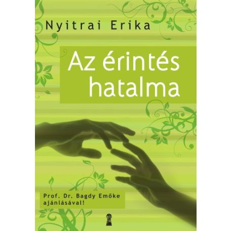 Az érintés hatalma