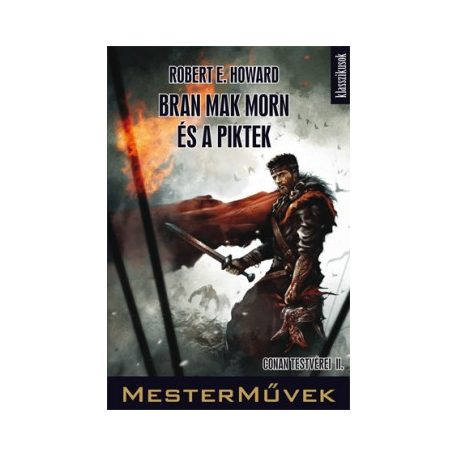 Bran Mak Morn és pi - Conan testvére II.