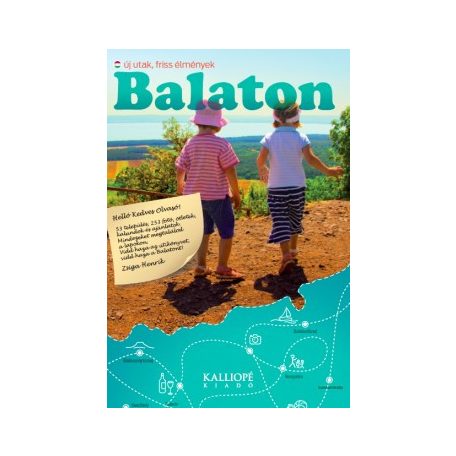 Balaton - új utak, friss élmények