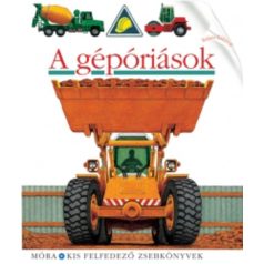 A gépóriások - Móra kis felfedező