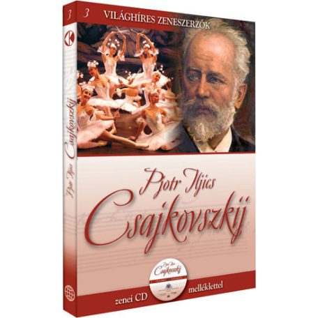 Pjotr Iljics Csajkovszkij+CD