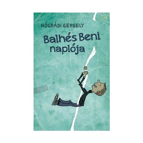 Balhés Beni naplója
