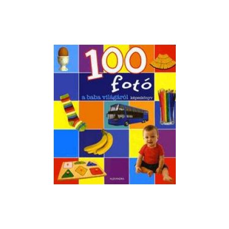 100 fotó a baba világáról
