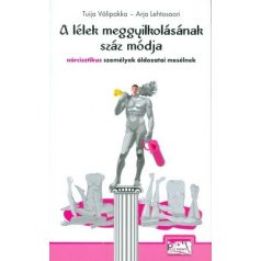 A lélek meggyilkolásának száz módja