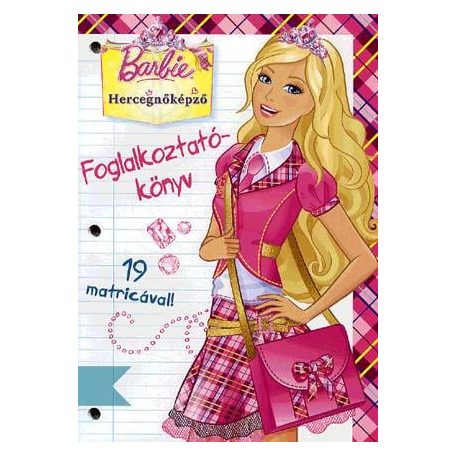 Barbie Hercegnőképző foglalkoztató