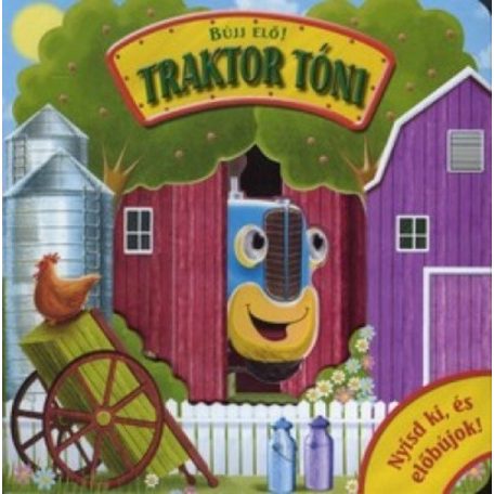 Bújj elő! - Traktor Tóni