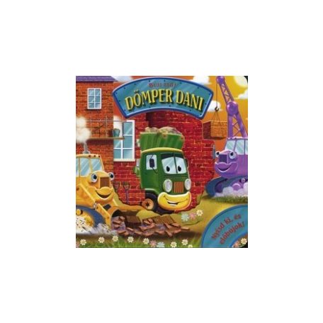 Bújj elő! - Dömper Dani