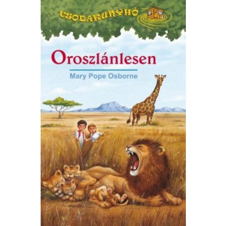 Csodakunyhó 11. - Oroszlánlesen