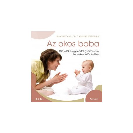 Az okos baba 0-2 év