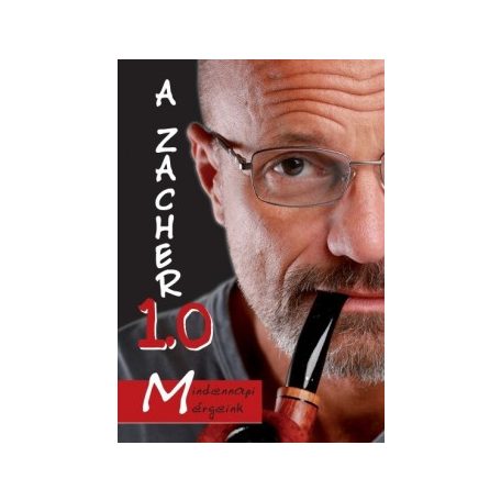 A Zacher - Mindennapi mérgeink