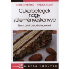 Cukorbetegek nagy süteményeskönyve