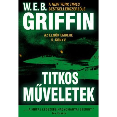 Az elnök embere 5. - Titkos műveletek