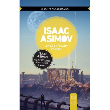 Az Alapítvány pereme - Az Alapítvány 6.