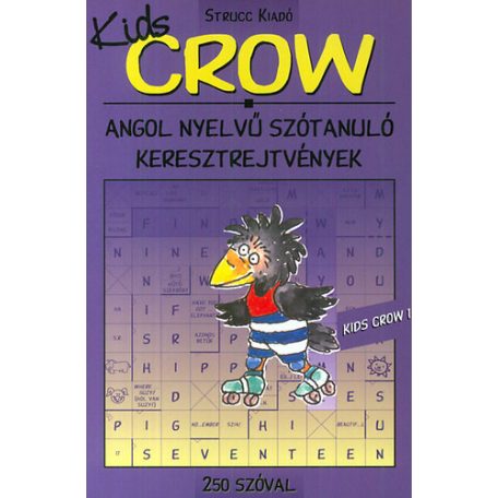 Crow kids 1.250 szóval