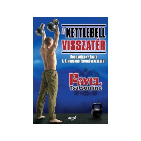 A kettlebell visszatér