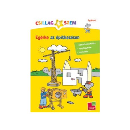 Csillagszem - Egérke az építkezés - fogl