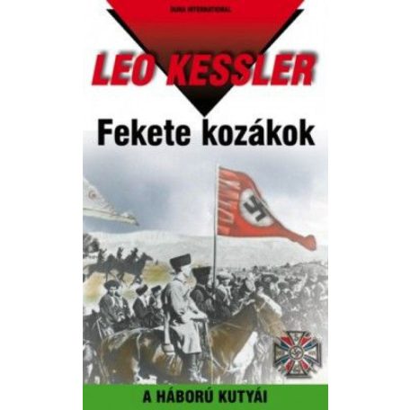 A háború kutyái 29. - Fekete kozákok