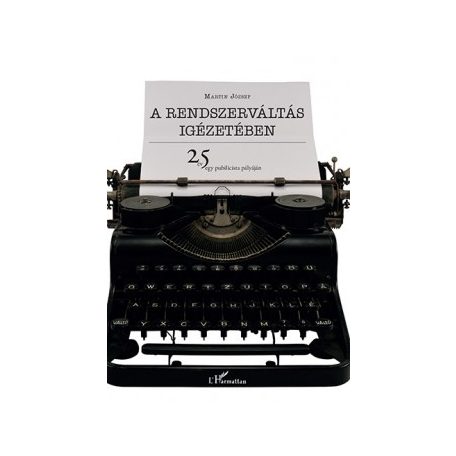 A rendszerváltás igézetében