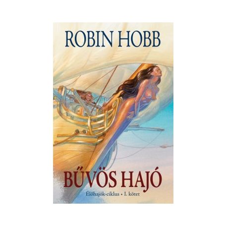 Bűvös hajó I. kötet