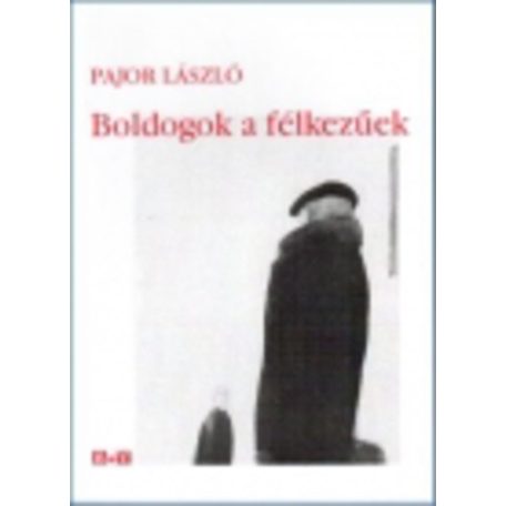 Boldogok a félkezűek
