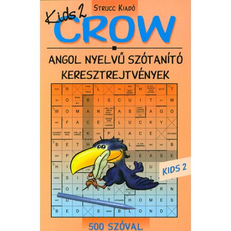 Crow kids 2. 500 szóval