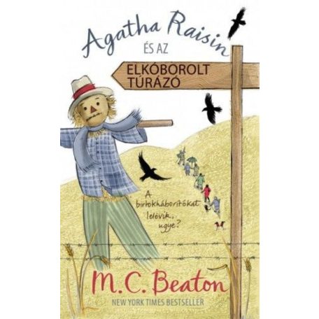 Agatha Raisin és az elkóborolt túrázó