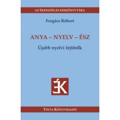 Anya-nyelv-ész - Újabb nyelvi fejtörők
