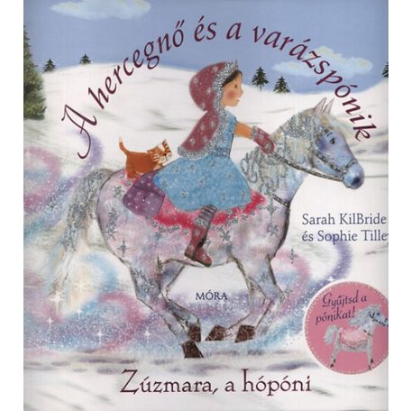 Zúzmara, a hópóni - A hercegnő és a vará