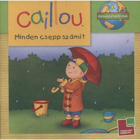 Caillou - Minden csepp számít