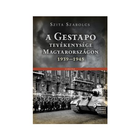 A Gestapo tevékenysége Magyaro 1939-1945