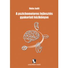 A pszichomotoros fejlesztés gyakorlati k