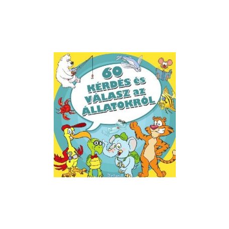 60 kérdés és válasz az állatokról