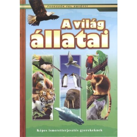 A világ állatai
