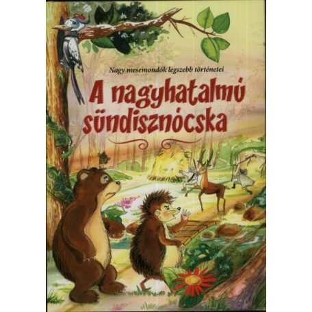 A nagyhatalmú sündisznócska (A)