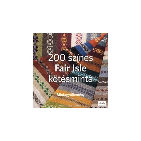 200 színes Fair Isle kötésminta
