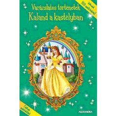 Varázslatos történetek - Kaland a kastél