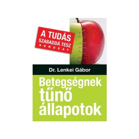 Betegségnek tűnő állapotok