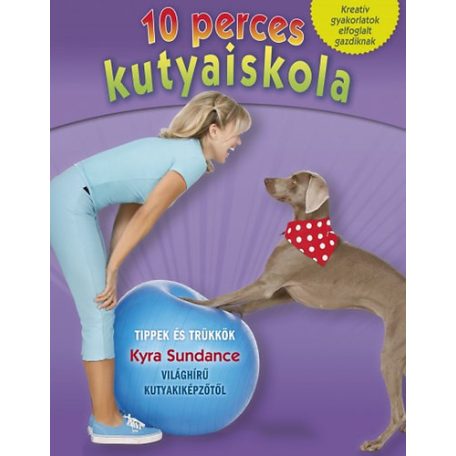 10 perces kutyaiskola