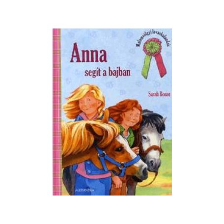 Anna segít a bajban