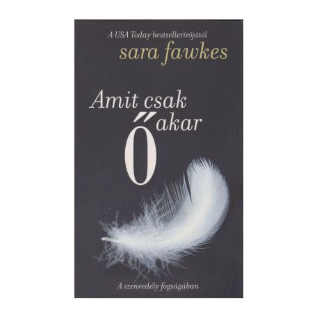 Amit csak ő akar