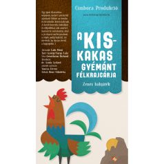 A kiskakas gyémánt félkrajcárja - kifest