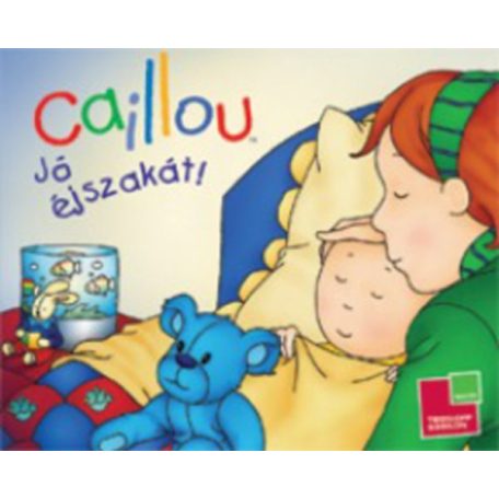 Caillou - Jó éjszakát!