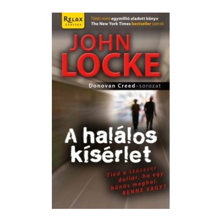 A halálos kísérlet (A)