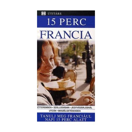 15 perc francia (útitárs)