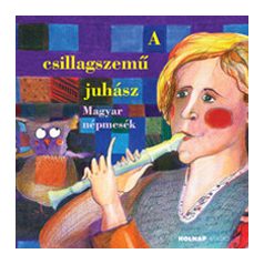 A csillagszemű juhász (Holnap)
