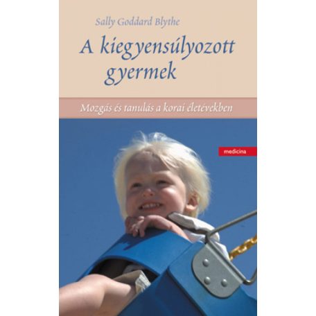 A kiegyensúlyozott gyermek (FIX)