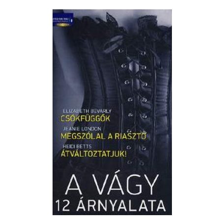 A vágy 12 árnyalata - Csókfüggők