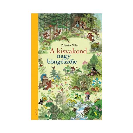 A kisvakond nagy böngészője